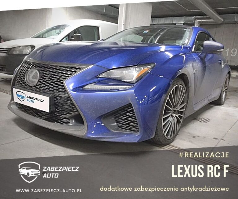 lexus rc f - dodatkowe zabezpieczenie antykradzieżowe