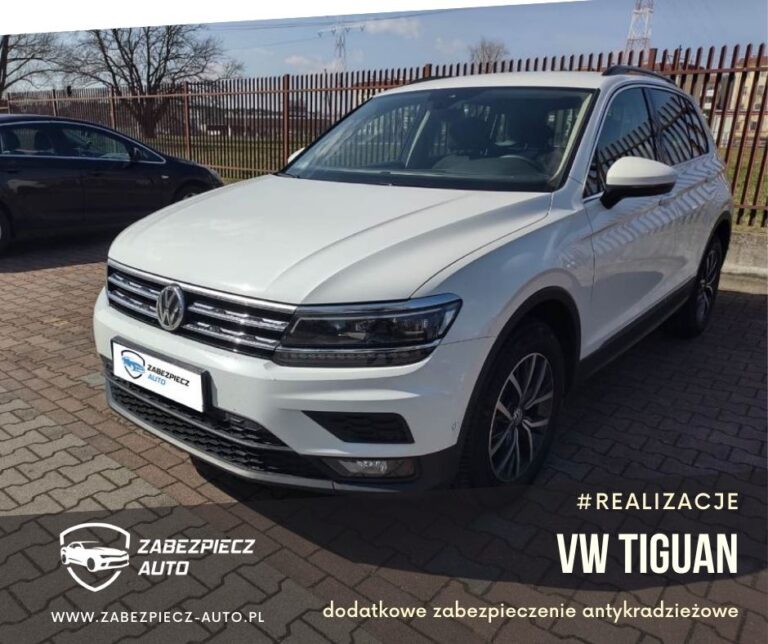 VW Tiguan - dodatkowe zabezpieczenie antykradzieżowe