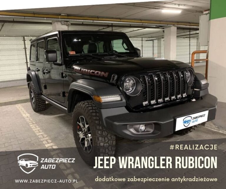 Jeep Wrangler Rubicon - Dodatkowe Zabezpieczenie Antykradzieżowe