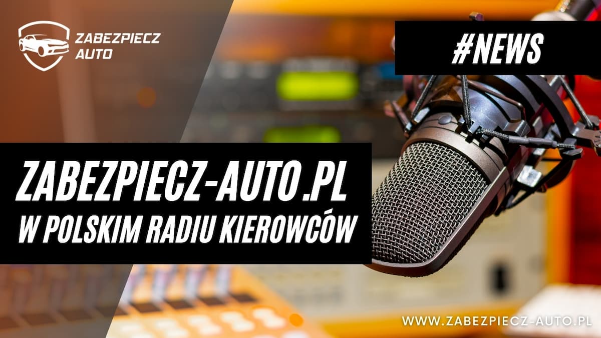 Zabezpiecz-Auto.pl - polskie radio kierowców