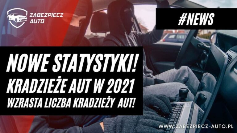 Kradzieże aut 2022 - podsumowanie