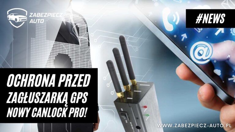 ochrona przed zagłuszarką gps