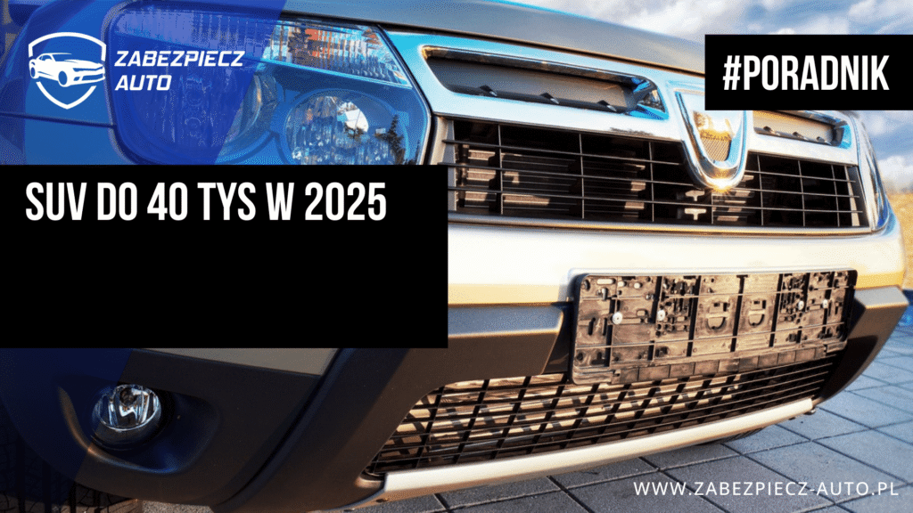 suv do 40 tysięcy