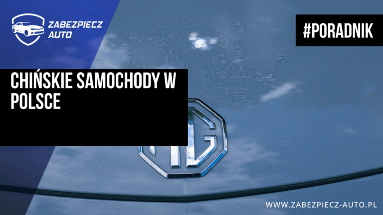 chińskie samochody w polsce
